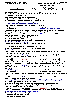 Đề ôn tập kiểm tra thi học kỳ II môn Vật lý Lớp 11 - Đề số 1 - Năm học 2018-2019 - Sở giáo dục và đào tạo Quảng Nam